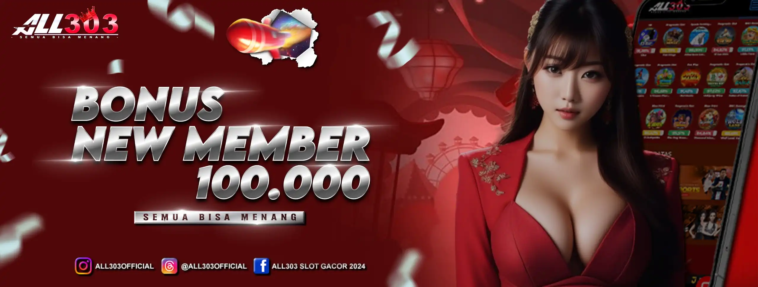 BONUS NEW MEMBER ALL303 RP100.000