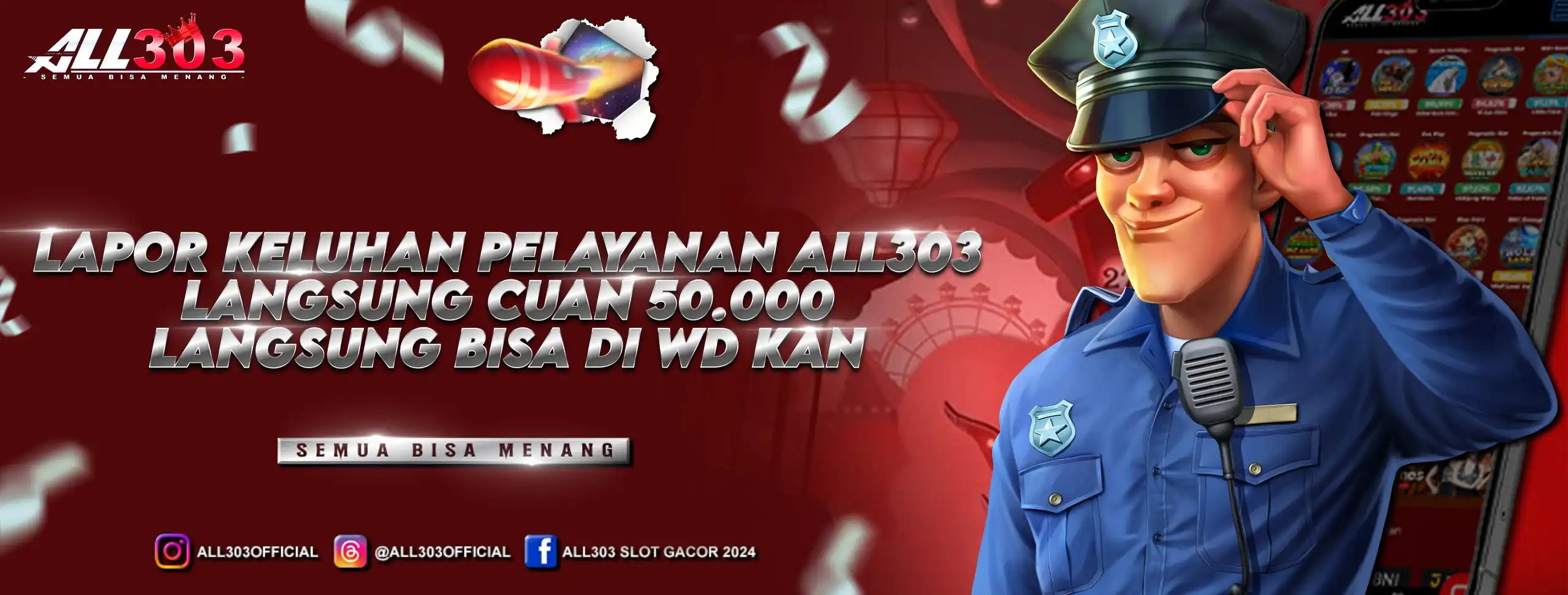 LAPOR PELAYANAN ALL303 DAPAT 50.000