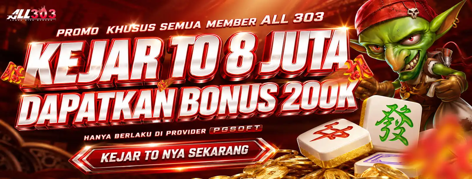 BONUS KEJAR TURNOVER ALL303