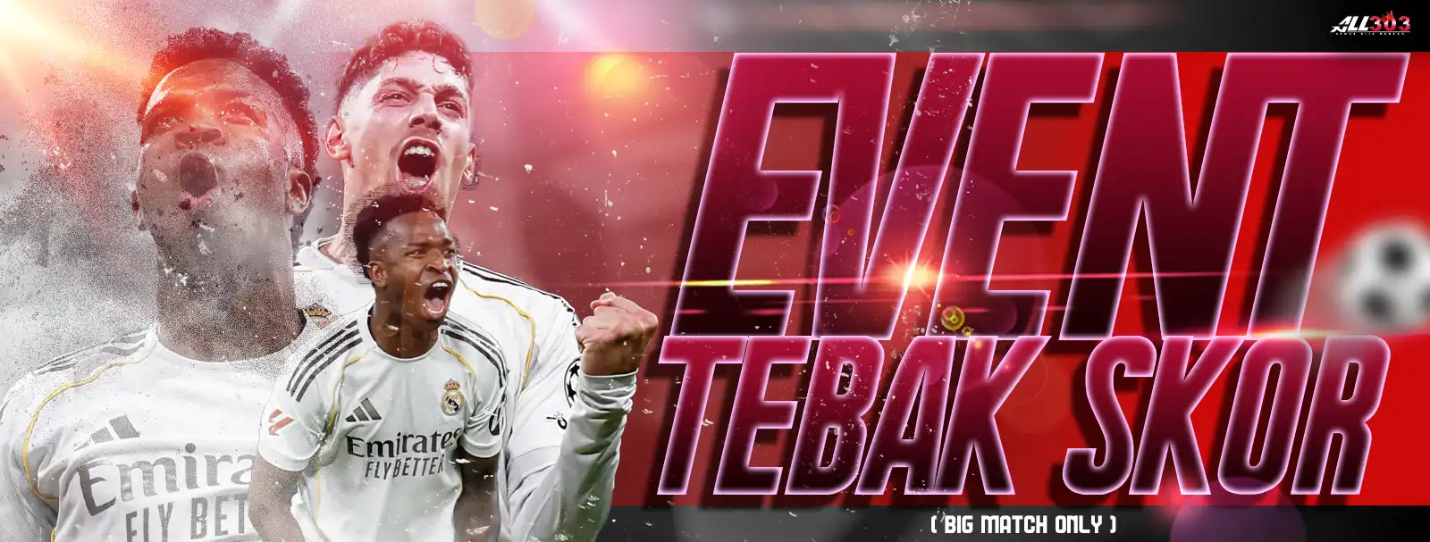 Event Tebak Skor (BIG MATCH ONLY)
