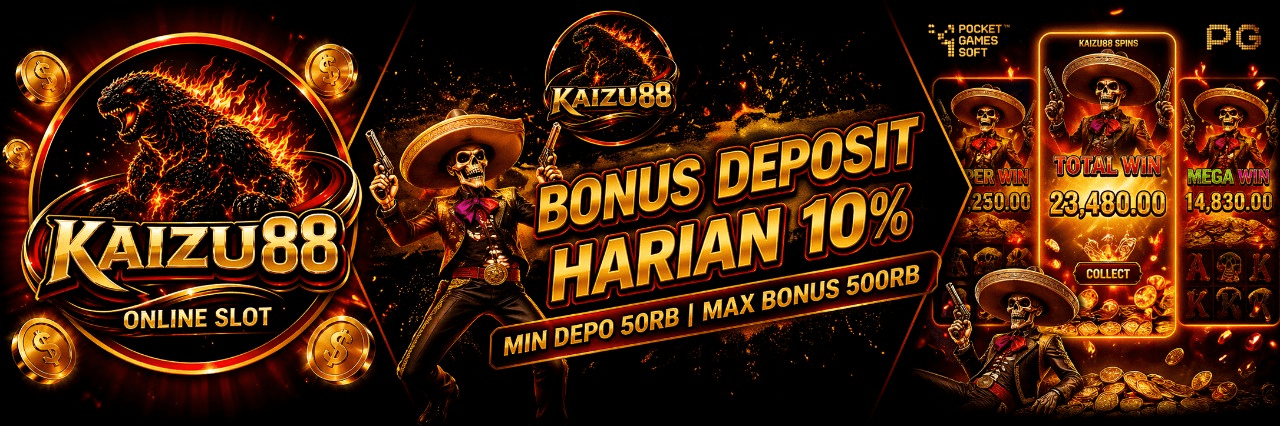 BONUS DEPOSIT HARIAN 10% KAIZU88