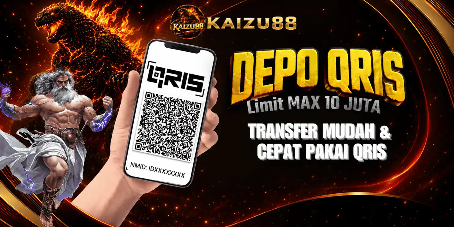 DEPOSIT QRIS KAIZU