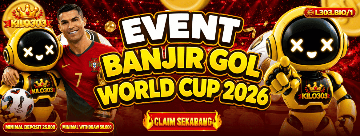 EVENT BANJIR GOL PIALA DUNIA KILO303