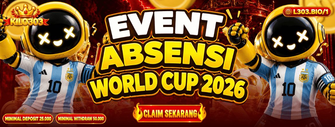 EVENT ABSENSI WORLD CUP 2026 KILO303