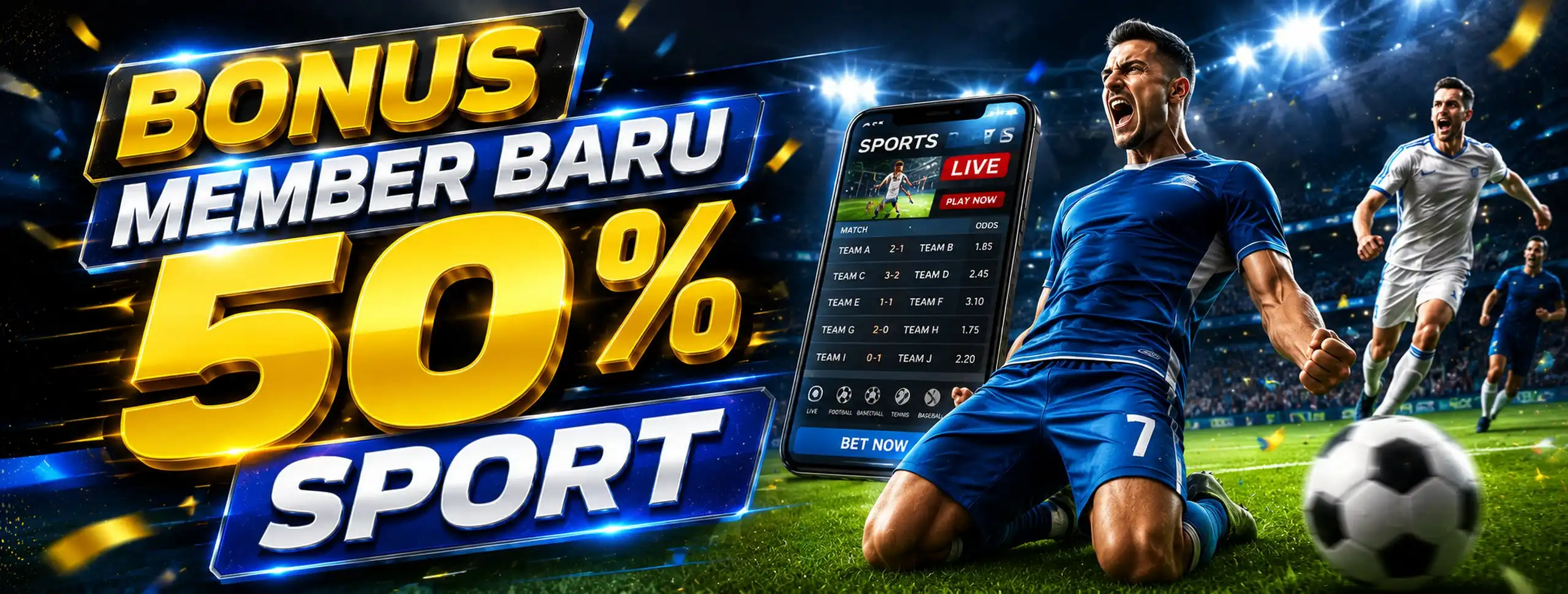 BONUS 50% MEMBER BARU SPORT